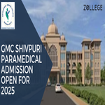 GMC Shivpuri Paramedical Admission Open For 2025